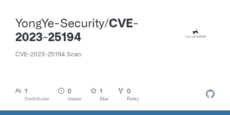 GitHub - YongYe-Security/CVE-2023-25194: CVE-2023-25194 Scan