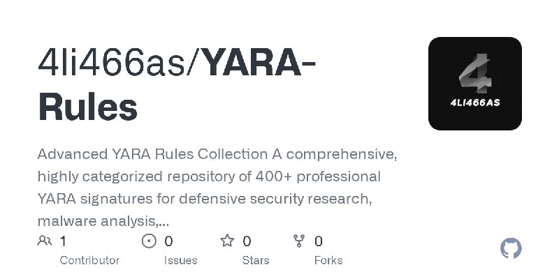 GitHub - 4li466as/YARA-Rules: Advanced YARA Rules Collection A comprehensive, highly categorized repository of 400+ professional…