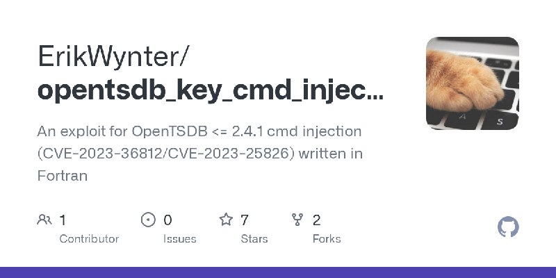 GitHub - ErikWynter/opentsdb_key_cmd_injection: An exploit for OpenTSDB <= 2.4.1 cmd injection (CVE-2023-36812/CVE-2023-25826)…