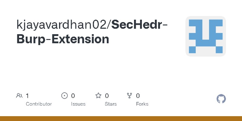GitHub - kjayavardhan02/SecHedr-Burp-Extension