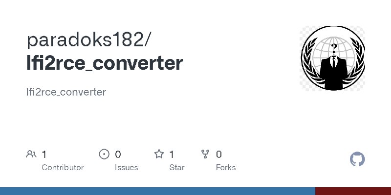 GitHub - paradoks182/lfi2rce_converter: lfi2rce_converter