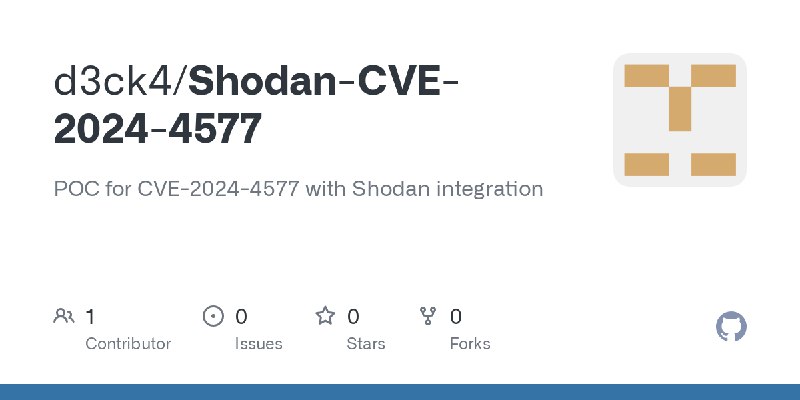 GitHub - d3ck4/Shodan-CVE-2024-4577: POC for CVE-2024-4577 with Shodan integration