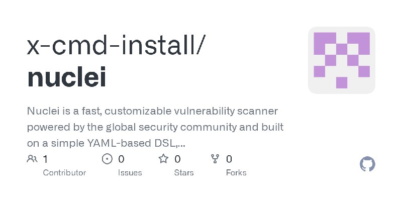 GitHub - x-cmd-install/nuclei: Nuclei is a fast, customizable vulnerability scanner powered by the global security community and…