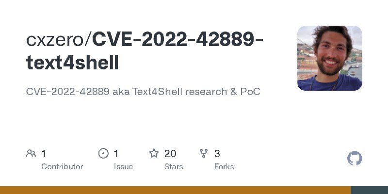 GitHub - cxzero/CVE-2022-42889-text4shell: CVE-2022-42889 aka Text4Shell research & PoC