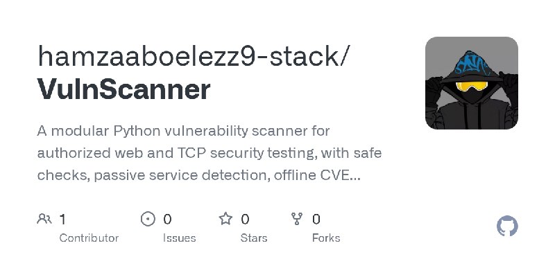 GitHub - hamzaaboelezz9-stack/VulnScanner: A modular Python vulnerability scanner for authorized web and TCP security testing,…