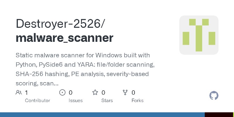 GitHub - Destroyer-2526/malware_scanner: Static malware scanner for Windows built with Python, PySide6 and YARA: file/folder scanning…