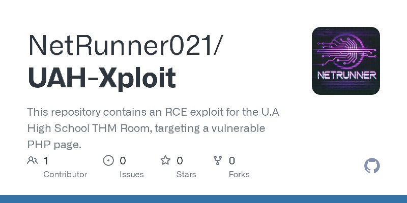 GitHub - NetRunner021/UAH-Xploit: This repository contains an RCE exploit for the U.A High School THM Room, targeting a vulnerable…