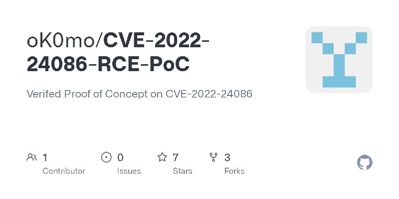 GitHub - oK0mo/CVE-2022-24086-RCE-PoC: Verifed Proof of Concept on CVE-2022-24086