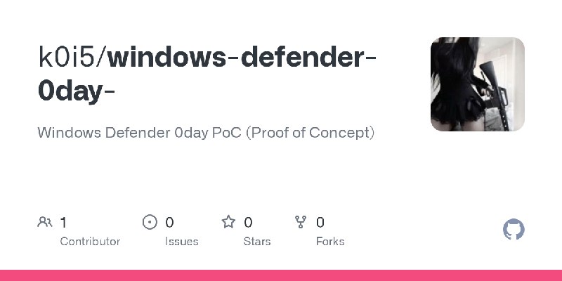 GitHub - k0i5/windows-defender-0day-: Windows Defender 0day PoC (Proof of Concept)