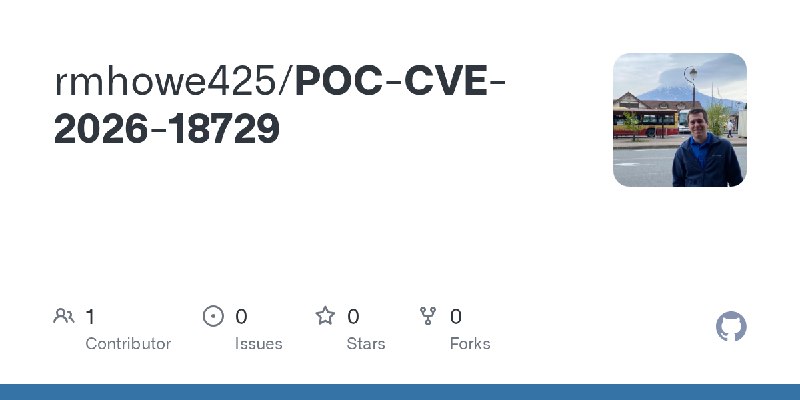 GitHub - rmhowe425/POC-CVE-2026-18729