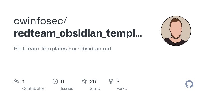 GitHub - cwinfosec/redteam_obsidian_templates: Red Team Templates For Obsidian.md