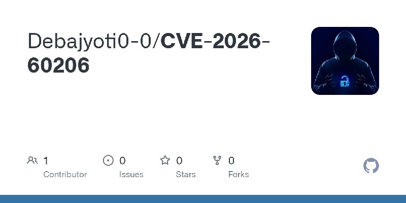 GitHub - Debajyoti0-0/CVE-2026-60206