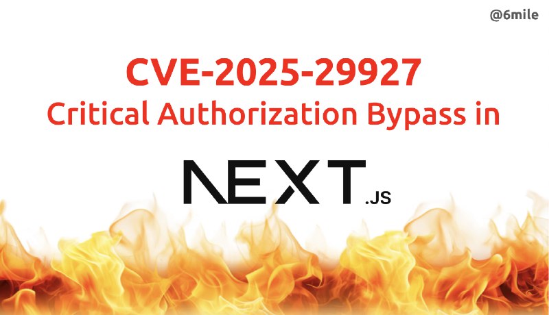 GitHub - 6mile/nextjs-CVE-2025-29927: A Nuclei template to detect CVE-2025-29927 the Next.js authentication bypass vulnerability