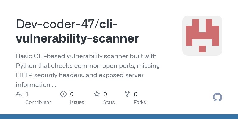 GitHub - Dev-coder-47/cli-vulnerability-scanner: Basic CLI-based vulnerability scanner built with Python that checks common open…