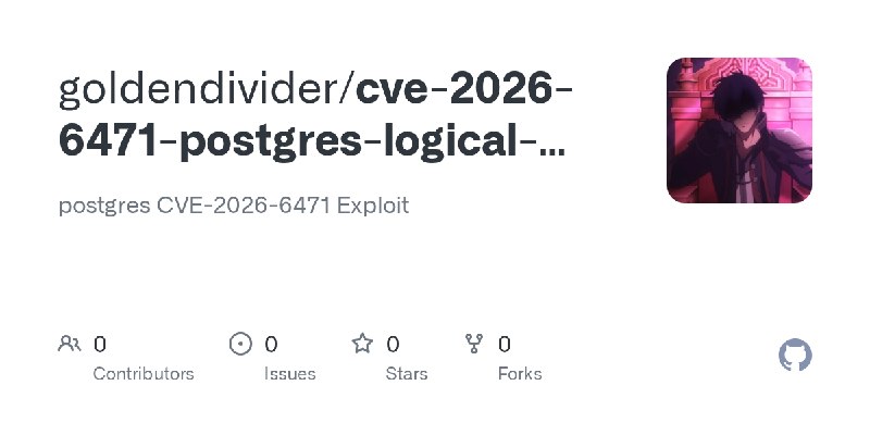 goldendivider/cve-2026-6471-postgres-logical-decoding-dlopen