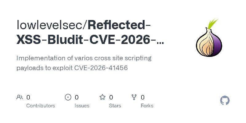 lowlevelsec/Reflected-XSS-Bludit-CVE-2026-41456