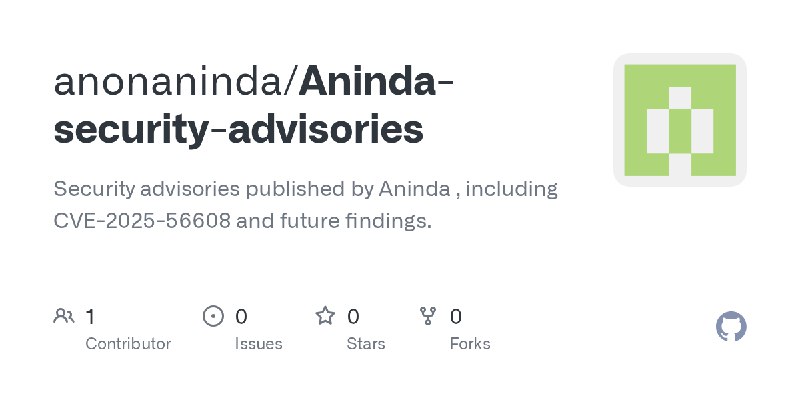 GitHub - anonaninda/Aninda-security-advisories: Security advisories published by Aninda , including CVE-2025-56608 and future findings.
