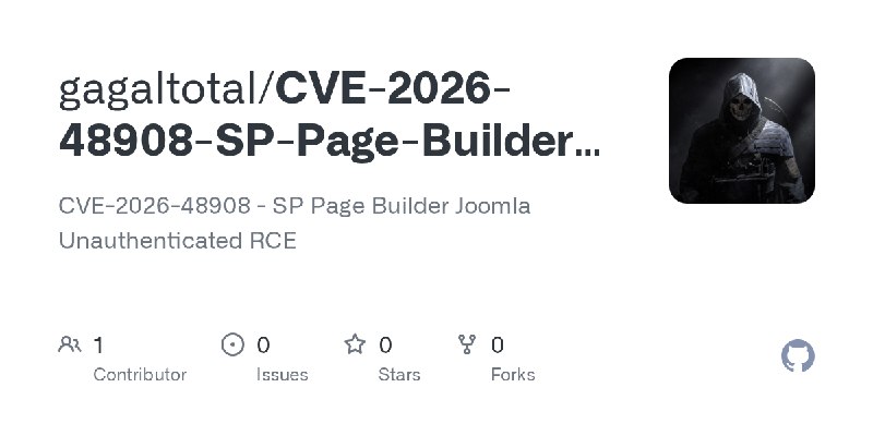 GitHub - gagaltotal/CVE-2026-48908-SP-Page-Builder-Joomla: CVE-2026-48908 - SP Page Builder Joomla Unauthenticated RCE