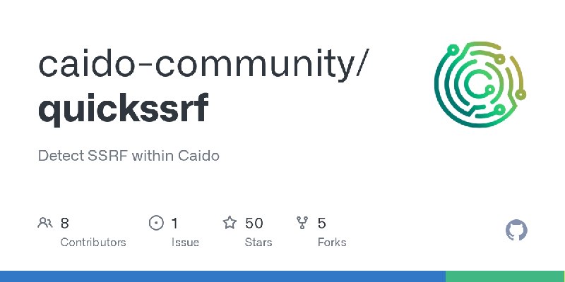 GitHub - caido-community/quickssrf: Detect SSRF within Caido
