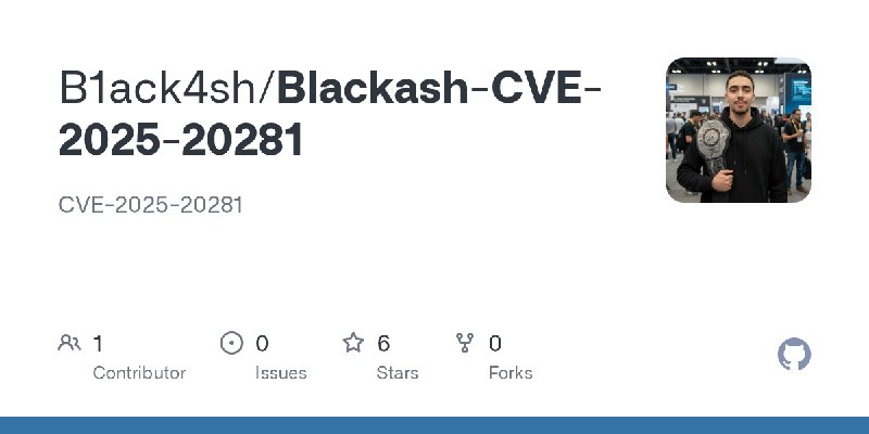 GitHub - B1ack4sh/Blackash-CVE-2025-20281: CVE-2025-20281