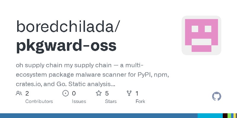 GitHub - boredchilada/pkgward-oss: oh supply chain my supply chain — a multi-ecosystem package malware scanner for PyPI, npm, crates.io…
