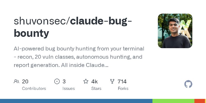 GitHub - shuvonsec/claude-bug-bounty: AI-powered bug bounty hunting from your terminal - recon, 20 vuln classes,   autonomous hunting…