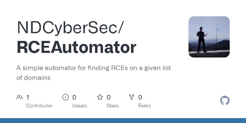 GitHub - NDCyberSec/RCEAutomator: A simple automator for finding RCEs on a given list of domains
