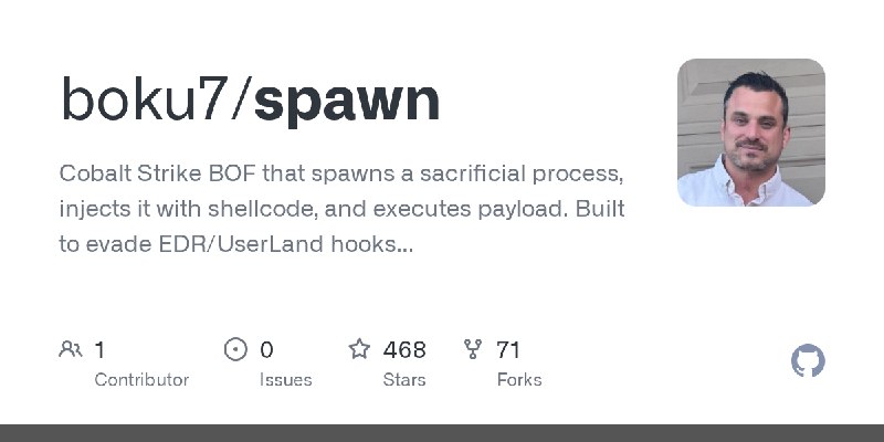 GitHub - boku7/spawn: Cobalt Strike BOF that spawns a sacrificial process, injects it with shellcode, and executes payload. Built…