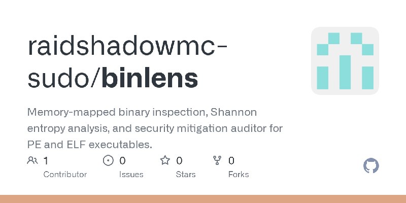 GitHub - raidshadowmc-sudo/binlens: Memory-mapped binary inspection, Shannon entropy analysis, and security mitigation auditor…