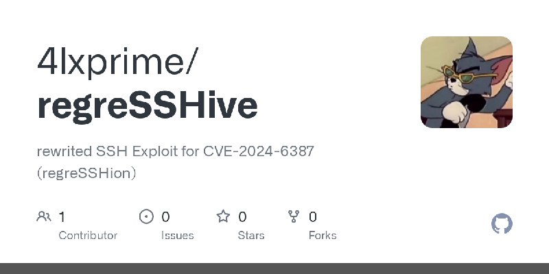 GitHub - 4lxprime/regreSSHive: rewrited SSH Exploit for CVE-2024-6387 (regreSSHion)