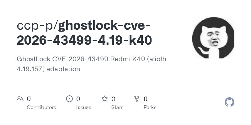 ccp-p/ghostlock-cve-2026-43499-4.19-k40