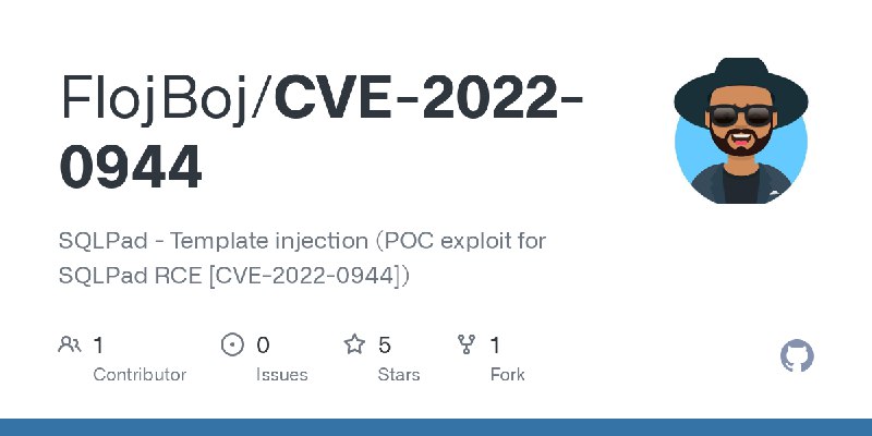 GitHub - FlojBoj/CVE-2022-0944: SQLPad - Template injection (POC exploit for SQLPad RCE [CVE-2022-0944])