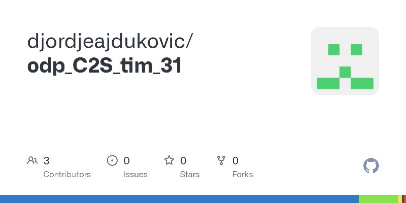 GitHub - djordjeajdukovic/odp_C2S_tim_31