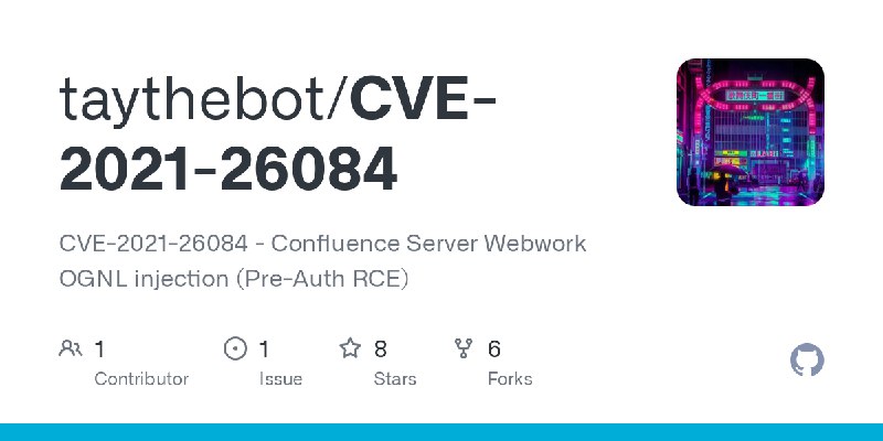GitHub - taythebot/CVE-2021-26084: CVE-2021-26084 - Confluence Server Webwork OGNL injection (Pre-Auth RCE)