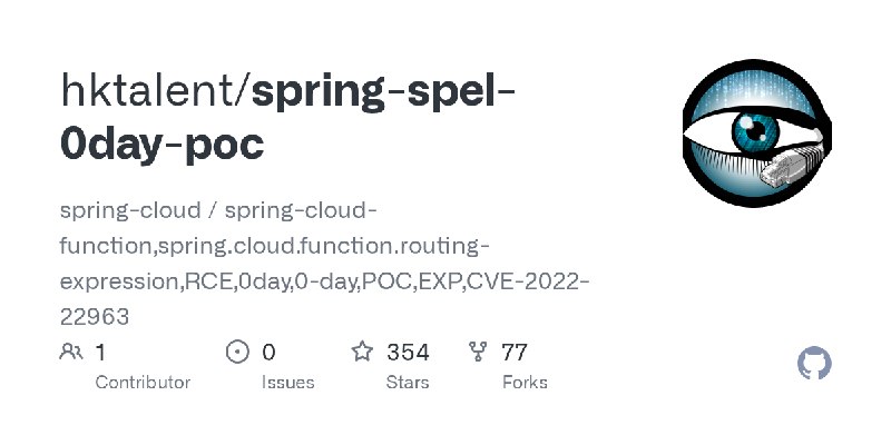 GitHub - hktalent/spring-spel-0day-poc: spring-cloud / spring-cloud-function,spring.cloud.function.routing-expression,RCE,0day…
