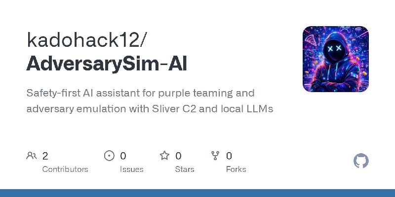 GitHub - kadohack12/AdversarySim-AI: Safety-first AI assistant for purple teaming and adversary emulation with Sliver C2 and local…