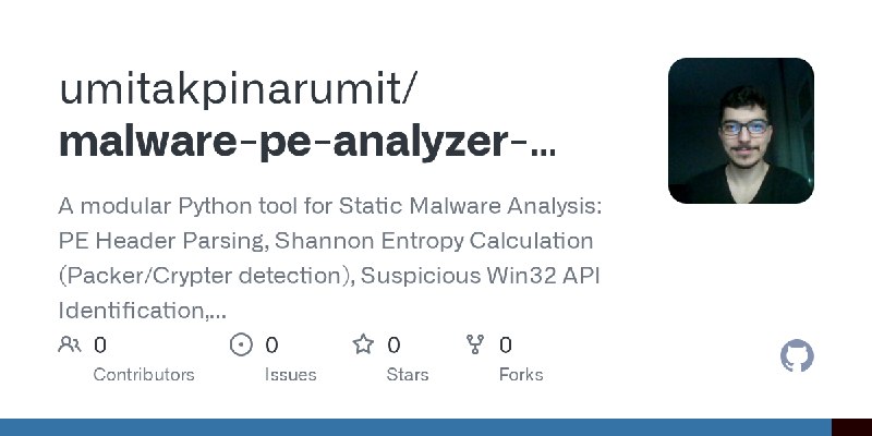 GitHub - umitakpinarumit/malware-pe-analyzer-yara: A modular Python tool for Static Malware Analysis: PE Header Parsing, Shannon…