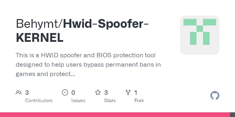 GitHub - Behymt/Hwid-Spoofer-KERNEL: This is a HWID spoofer and BIOS protection tool designed to help users bypass permanent bans…