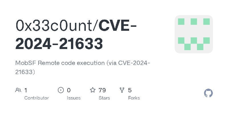 GitHub - 0x33c0unt/CVE-2024-21633: MobSF Remote code execution (via CVE-2024-21633)