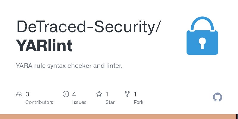 GitHub - DeTraced-Security/YARlint: YARA rule syntax checker and linter.