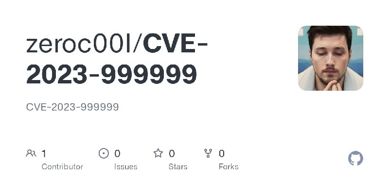 GitHub - zeroc00I/CVE-2023-999999: CVE-2023-999999