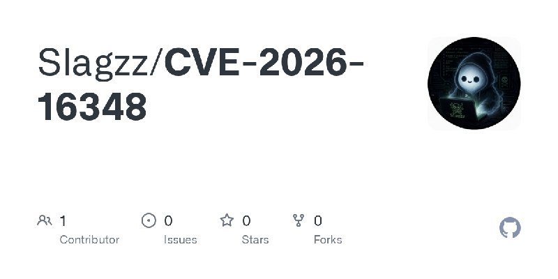 GitHub - Slagzz/CVE-2026-16348