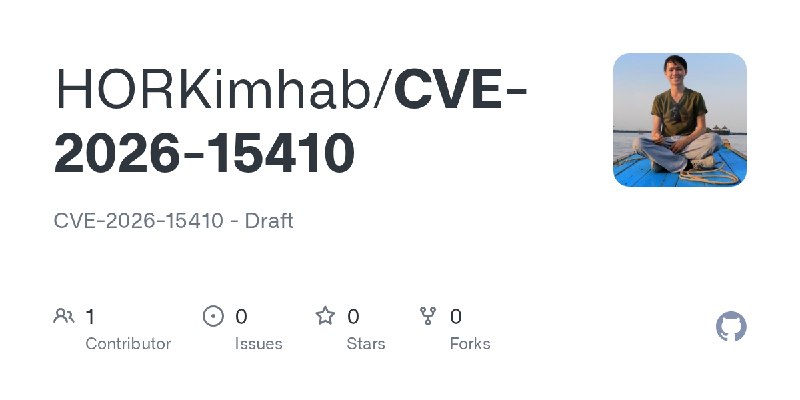 GitHub - HORKimhab/CVE-2026-15410: CVE-2026-15410 - Draft