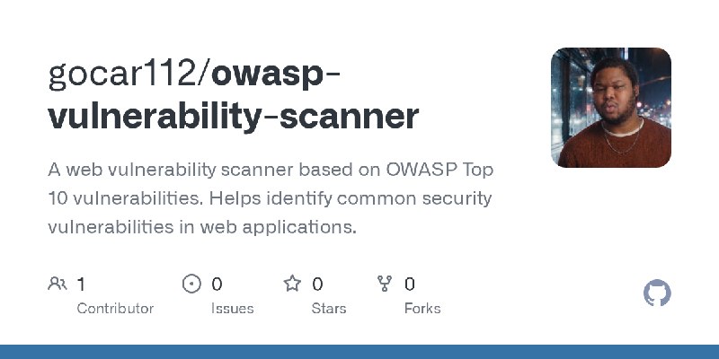 GitHub - gocar112/owasp-vulnerability-scanner: A web vulnerability scanner based on OWASP Top 10 vulnerabilities. Helps identify…