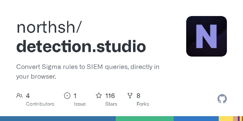 GitHub - northsh/detection.studio: Convert Sigma rules to SIEM queries, directly in your browser.