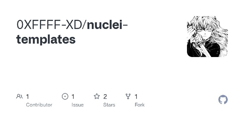 GitHub - 0XFFFF-XD/nuclei-templates