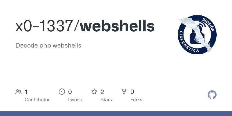 GitHub - x0-1337/webshells: Decode php webshells