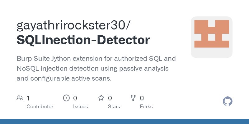GitHub - gayathrirockster30/SQLInection-Detector: Burp Suite Jython extension for authorized SQL and NoSQL injection detection…