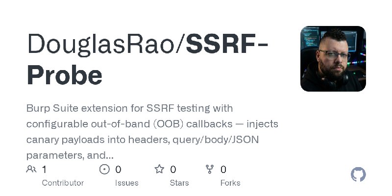 GitHub - DouglasRao/SSRF-Probe: Burp Suite extension for SSRF testing with configurable out-of-band (OOB) callbacks — injects canary…