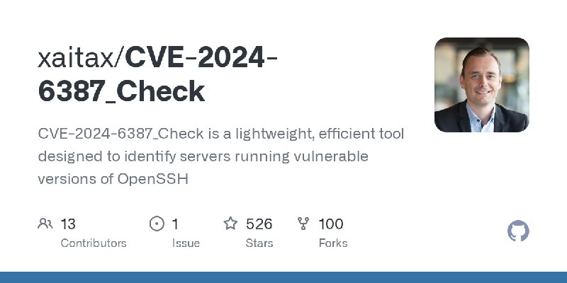 GitHub - xaitax/CVE-2024-6387_Check: CVE-2024-6387_Check is a lightweight, efficient tool designed to identify servers running…